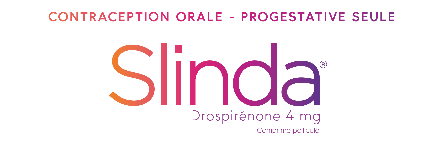 Slinda - Dropisénone 4 mg - Comprimé pélliculé