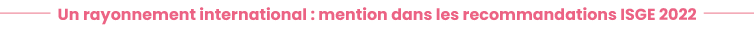 Un rayonnement international : mention dans les recommandations ISGE 2022